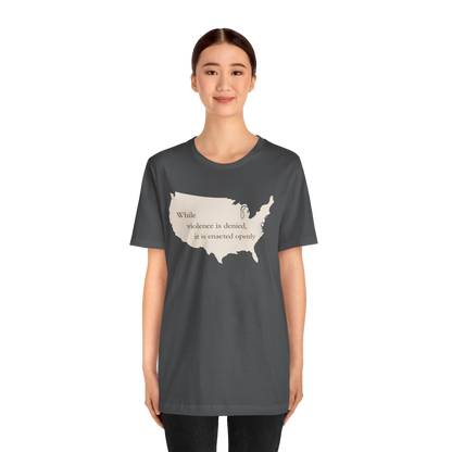 Witness Tee, While Violence Is Denied