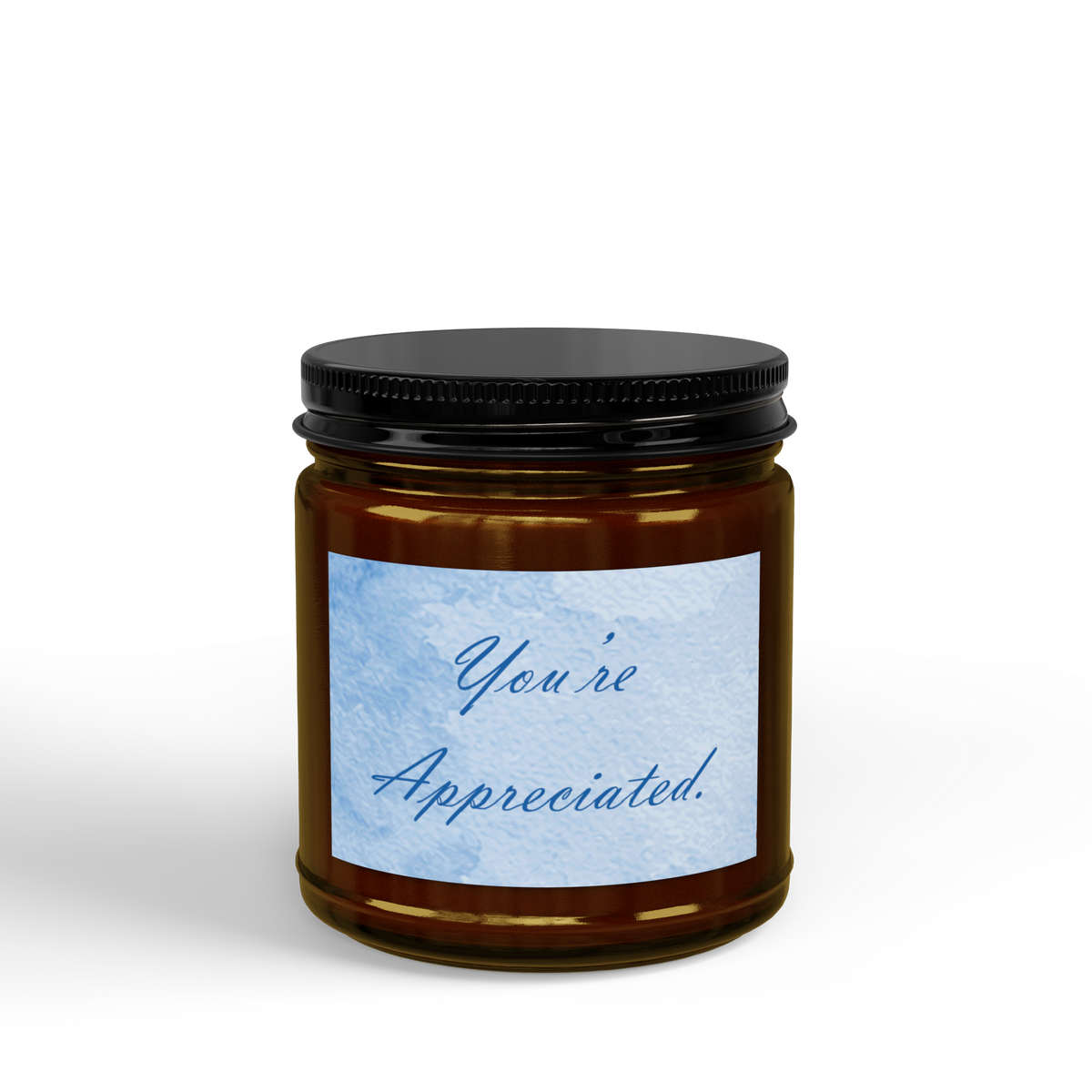 You're Appreciated — Soy Candle, 4 oz & 9 oz